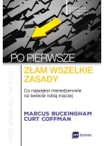 Po pierwsze: złam wszelkie zasady