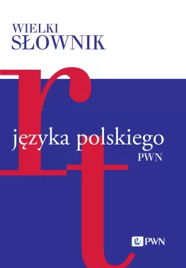 Wielki słownik języka polskiego. Tom 4