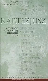 Medytacje o pierwszej filozofii. Tom 10