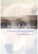 Biegnąca z wilkami.