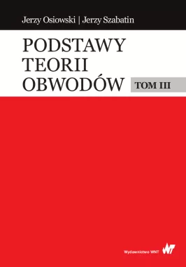 Podstawy teorii obwodów t.3