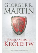 Rycerz Siedmiu Królestw. Wydanie ilustrowane