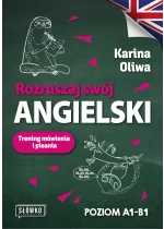 Rozruszaj swój angielski. Trening mówienia i pisania