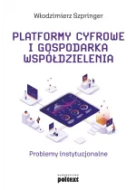 Platformy cyfrowe i gospodarka współdzielenia