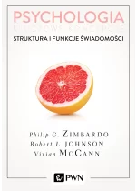 Psychologia. Kluczowe koncepcje. Tom 3: Struktura i funkcje świadomości