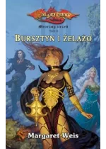 Dragonlance: Mroczny Uczeń #2 - Bursztyn i żelazo