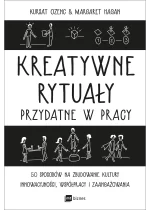Kreatywne rytuały przydatne w pracy