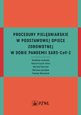 Procedury pielęgniarskie w Podstawowej Opiece Zdrowotnej w dobie pandemii SARS-CoV-2