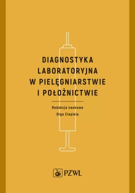 Diagnostyka laboratoryjna w pielęgniarstwie i położnictwie