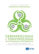 Farmakologia i toksykologia w pytaniach testowych