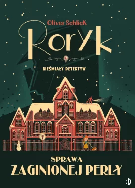 Sprawa zaginionej perły. Roryk. Nieśmiały detektyw, tom 1 Outlet