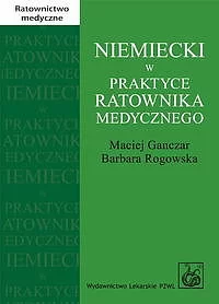 Niemiecki w praktyce ratownika medycznego