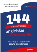 144 najważniejsze angielskie czasowniki