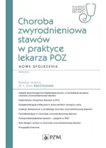 Choroba zwyrodnieniowa stawów w praktyce lekarza POZ. Nowe spojrzenie