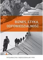 Biznes, etyka, odpowiedzialność