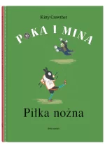 Poka i Mina. Piłka nożna