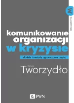 Komunikowanie organizacji w kryzysie