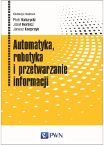 Automatyka, robotyka i przetwarzanie informacji