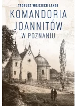 Komandoria joannitów w Poznaniu