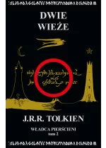 Władca Pierścieni Tom 2: Dwie wieże
