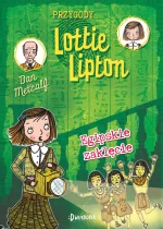 Egipskie zaklęcie. Przygody Lottie Lipton, tom 4 Outlet