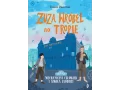 Mechaniczny Człowiek i szkoła złodziei. Zuza Wróbel na tropie, tom 2