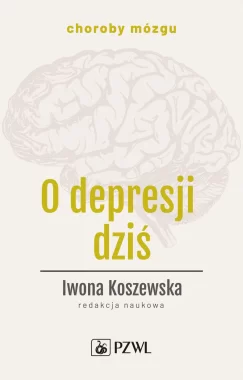O depresji dziś