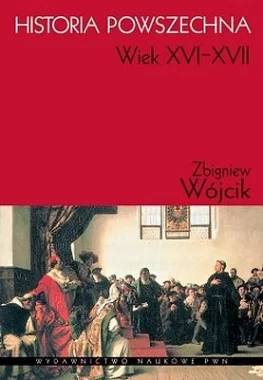 Historia powszechna XVI-XVII wiek