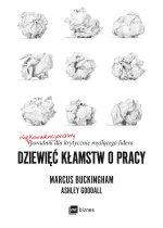 Dziewięć kłamstw o pracy