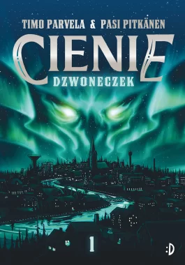 Dzwoneczek. Cienie, tom 1 Outlet