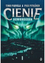 Dzwoneczek. Cienie, tom 1 Outlet