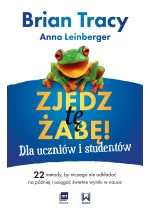 Zjedz tę żabę! Dla uczniów i studentów
