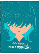 Iskry w mojej głowie