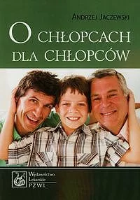 O chłopcach dla chłopców