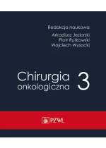 Chirurgia onkologiczna t. 3