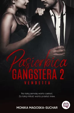 Pasierbica gangstera. Vendetta. Tom 2