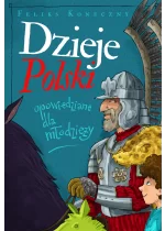 Dzieje Polski opowiedziane dla młodzieży Outlet