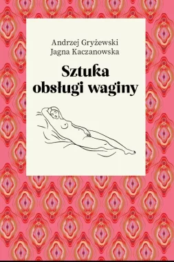 Sztuka obsługi waginy Outlet