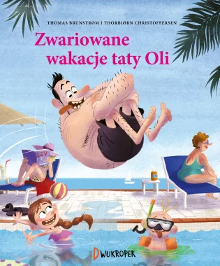Zwariowane wakacje taty Oli. Tata Oli, tom 2 Outlet
