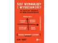 Szef wymagający i wyrozumiały