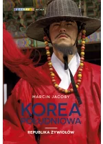 Korea Południowa. Republika żywiołów
