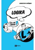 Logika… Daj się uwieść!