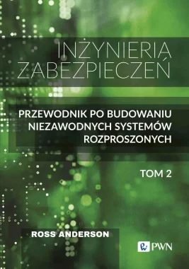 Inżynieria zabezpieczeń. Tom II