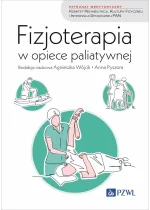 Fizjoterapia w opiece paliatywnej