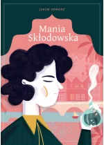 Mania Skłodowska / opr. tw. / 