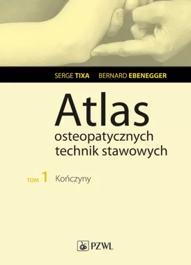 Atlas osteopatycznych technik stawowych t. 1