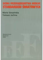 Ocena przedsiębiorstwa według standardów światowych