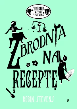 Zbrodnia na receptę