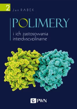 Polimery i ich zastosowania interdyscyplinarne