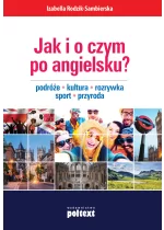 Jak i o czym po angielsku?